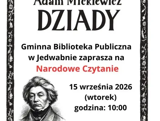Narodowe Czytanie w Jedwabnie – wspólne czytanie „Dziadów” już 15 września