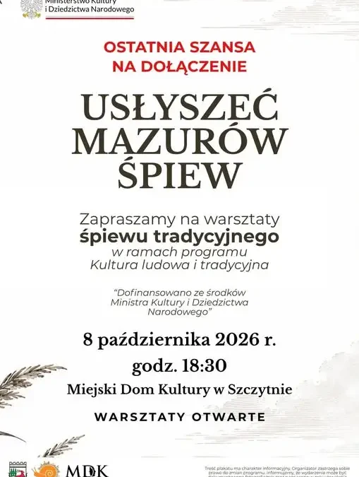 Ostatnia szansa na warsztaty śpiewu tradycyjnego w Szczytnie