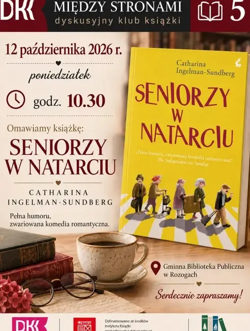 Dyskusyjny Klub Książki „Między Stronami” zaprasza na październikowe spotkanie w Rozogach