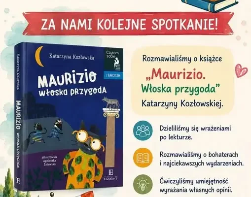 Dyskusyjny Klub Książki dla dzieci: rozmowy o „Maurizio. Włoska przygoda”