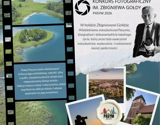 I Konkurs Fotograficzny im. Zbigniewa Gołdy w Pasymiu – uczcij 640-lecie miasta