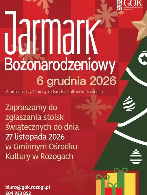 Jarmark Bożonarodzeniowy w Rozogach – ruszyły zgłoszenia dla wystawców